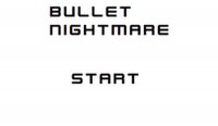 Bullet Nightmare Online Game